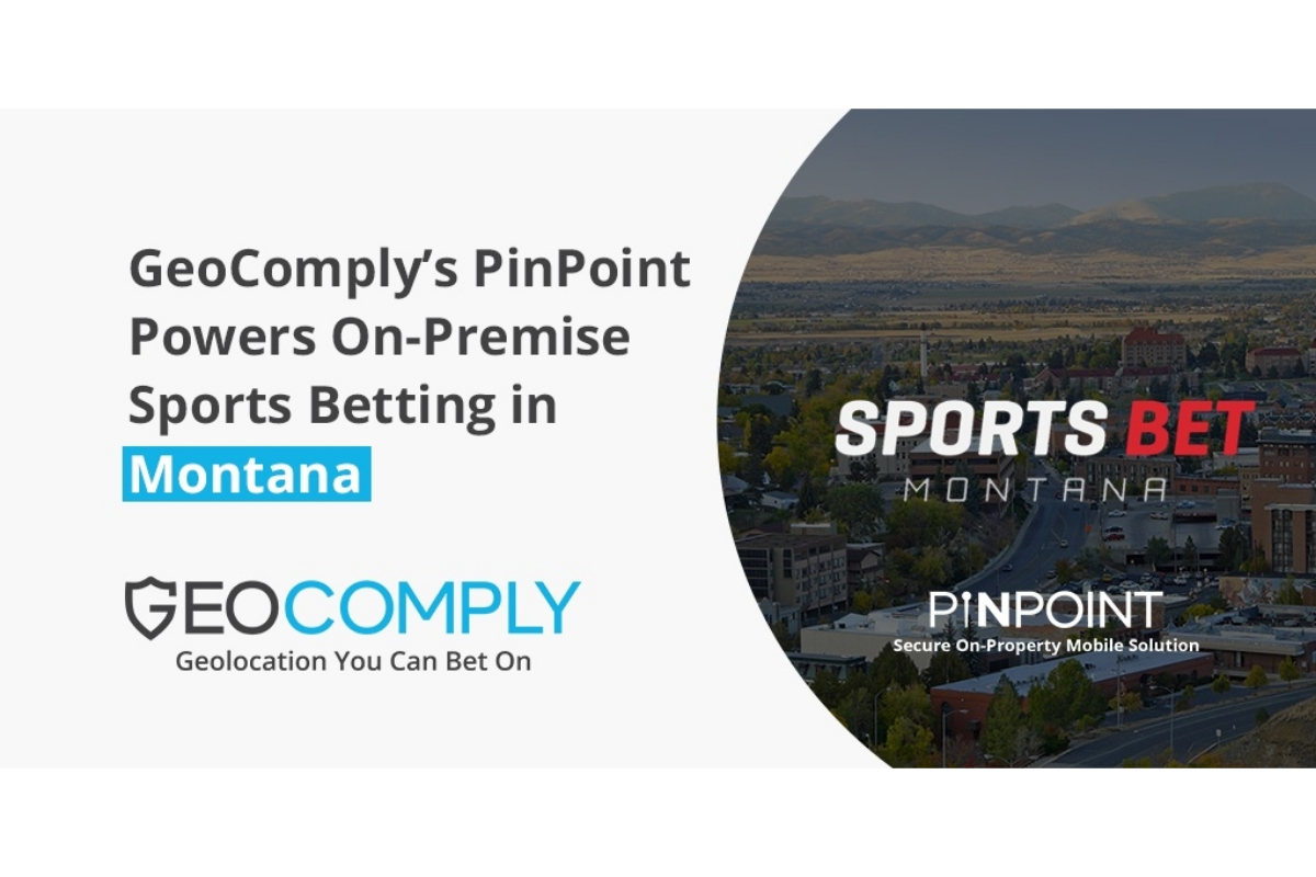 GeoComply's PinPoint Powers On-Premise Sports Betting in Montana
