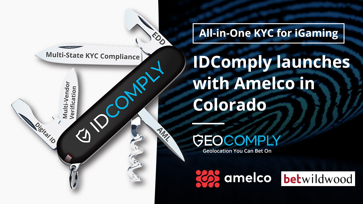 GeoComply’s IDComply launches with Amelco and Wildwood Casino in Colorado
