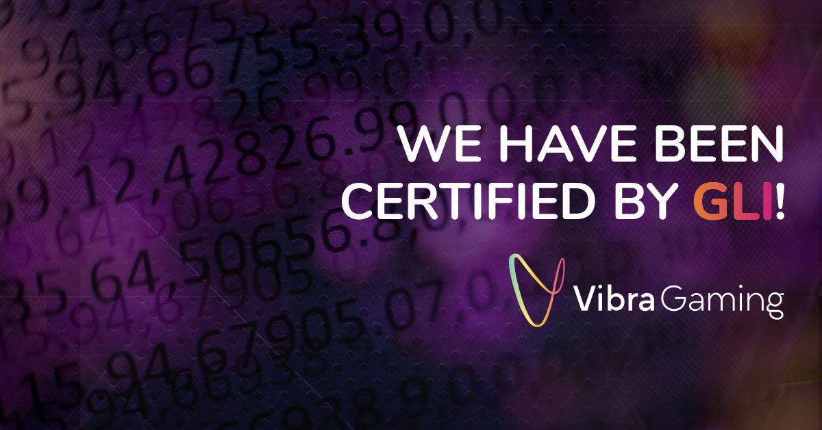 Vibra Gaming Gets GLI Certification