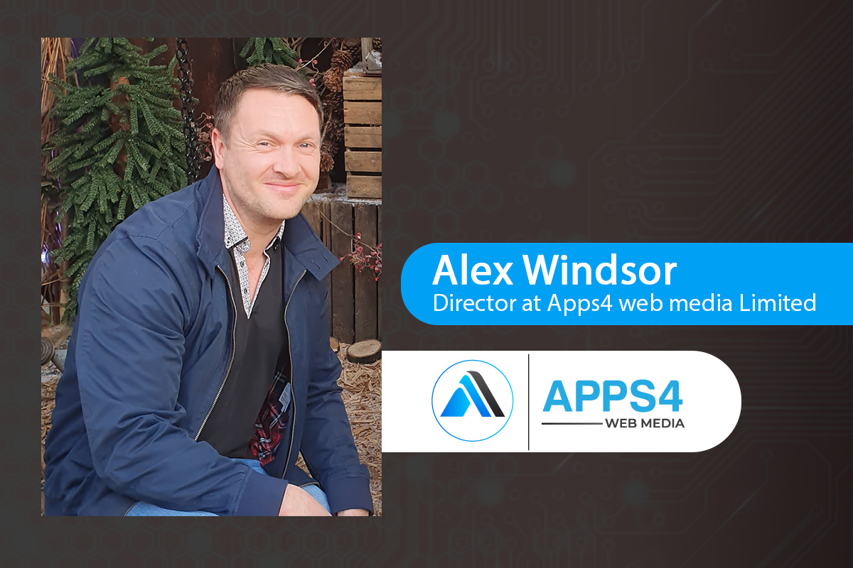 Exclusive Q&A with Alex Windsor, Director at Apps4 web media Limited