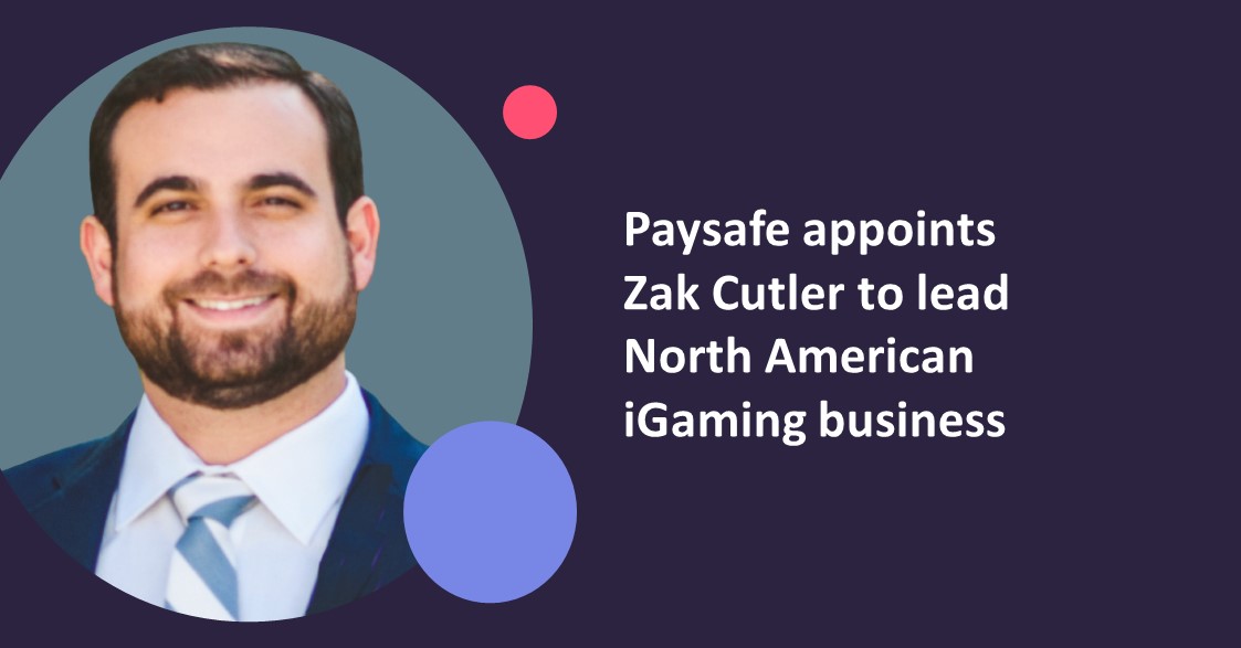 Paysafe appoints Zak Cutler to lead its North America iGaming business