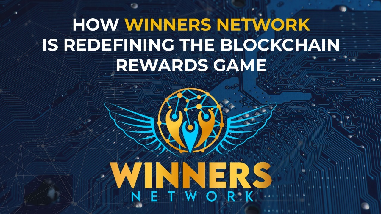 Winners Network Launches a Multi-Chain Compatible DeFi and Rewards and Gaming Loyalty Platform with Token