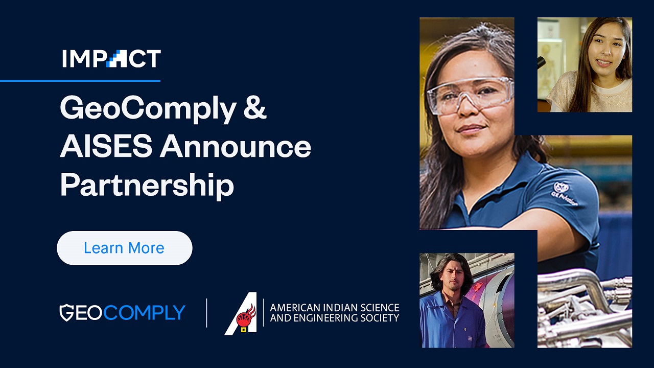 GeoComply Partners with the American Indian Science and Engineering Society (AISES) to Support Indigenous Education and Employment