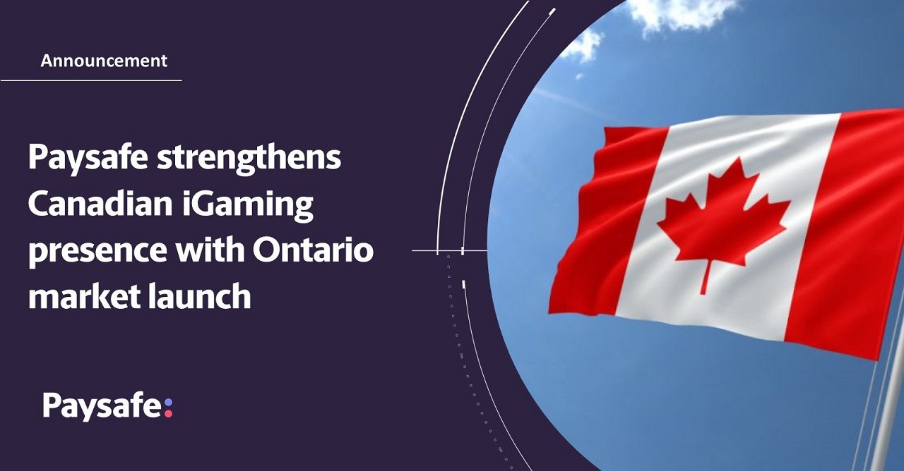 Paysafe strengthens Canadian iGaming presence with Ontario market launch