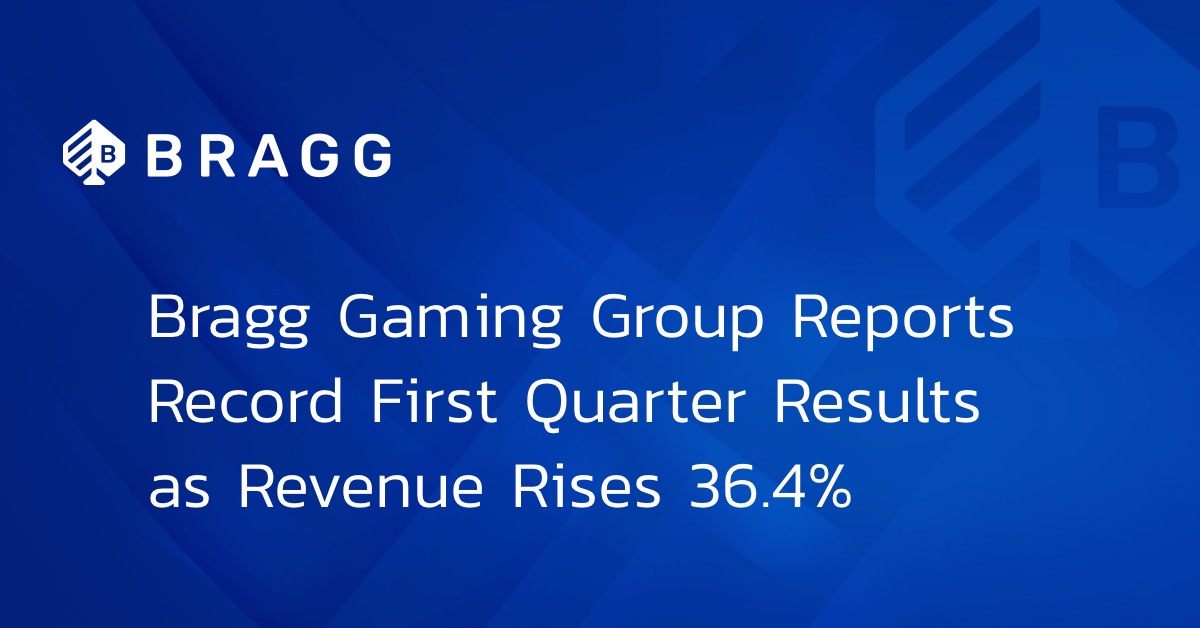 Bragg Gaming Group Reports Record First Quarter Results As Revenue Rises 36.4% To €19.4 Million (Usd $20.5 Million)