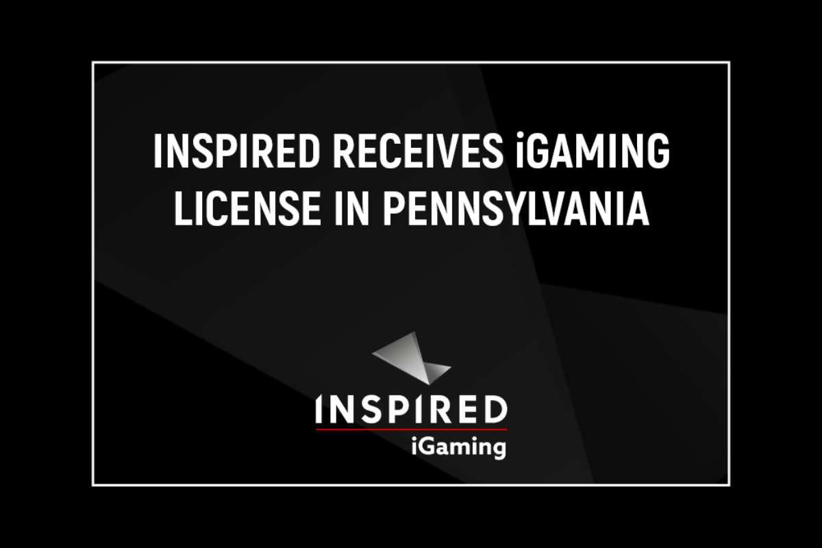 INSPIRED RECEIVES iGAMING LICENSE IN PENNSYLVANIA