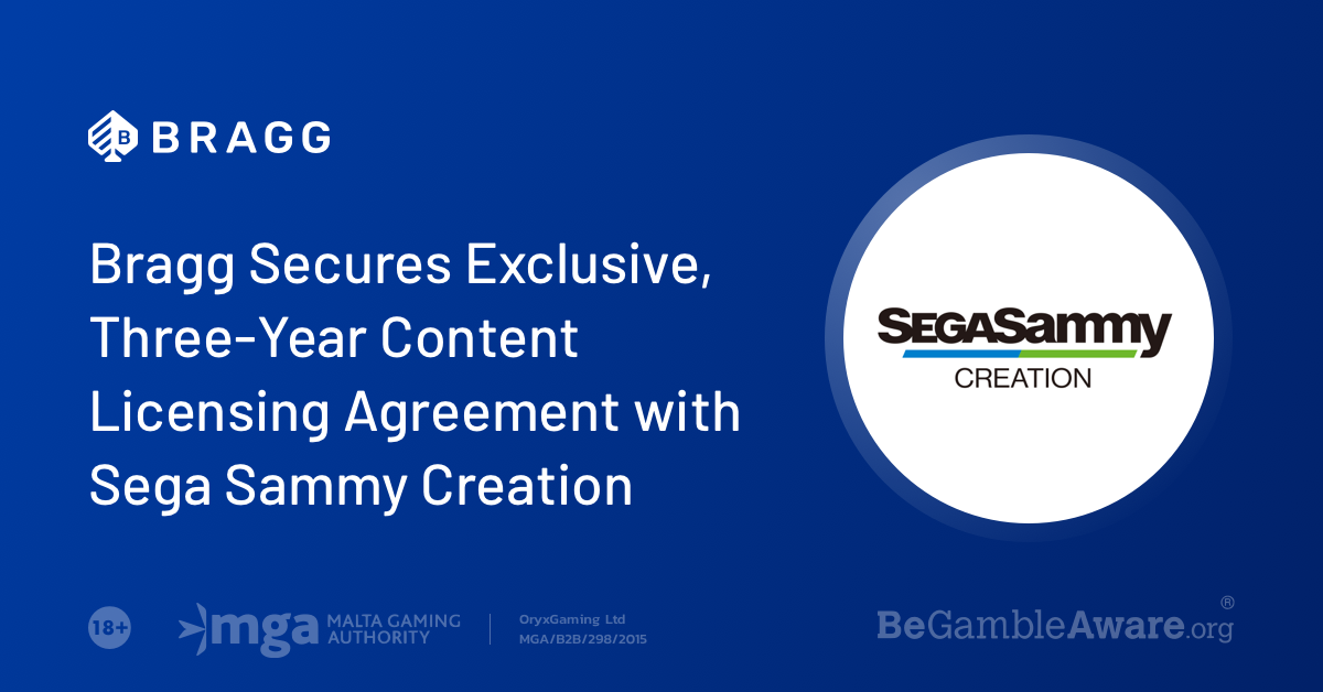 Bragg Secures Exclusive, Three-Year Content Licensing Agreement with Sega Sammy Creation