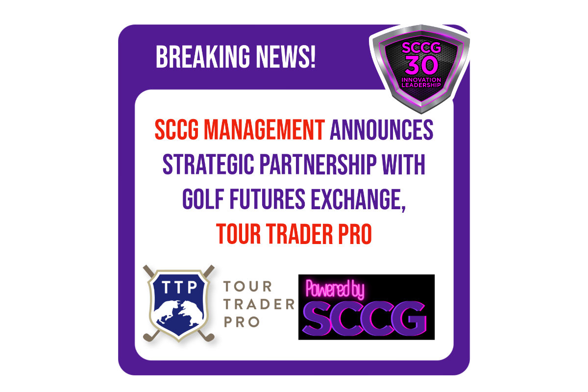 SCCG Management Announces Strategic Partnership with Golf Futures Exchange, Tour Trader Pro