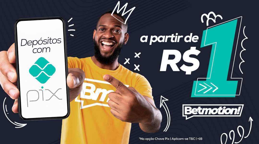 Betmotion players can now make deposits from R$ 1 via PIX