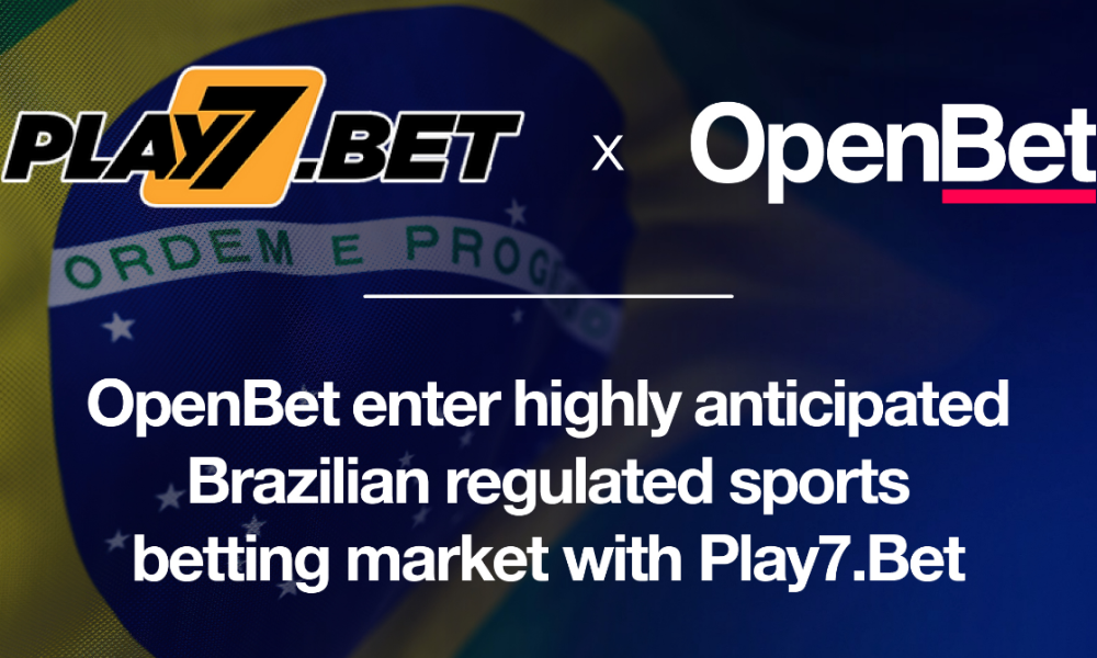 OpenBet Set to Enter Highly Anticipated Brazilian Regulated Sports Betting Market with Play7.Bet Partnership