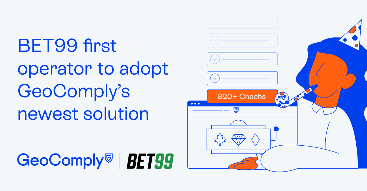 BET99 selects GeoComply as its new geolocation provider in Ontario