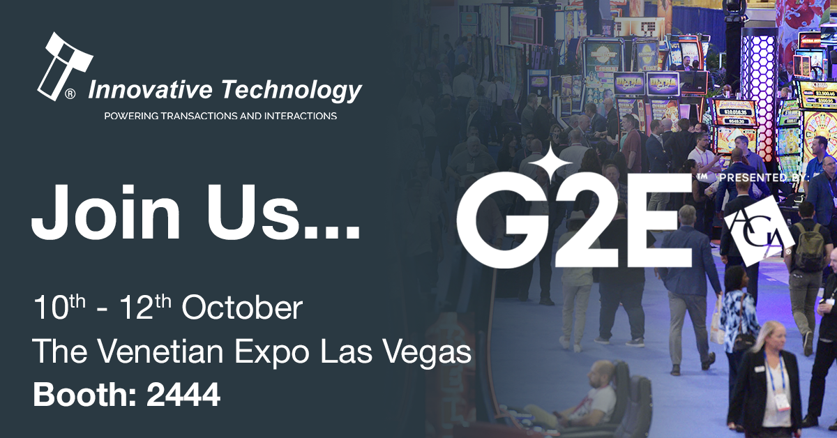 Next stop for Innovative Technology Americas…. G2E in Las Vegas