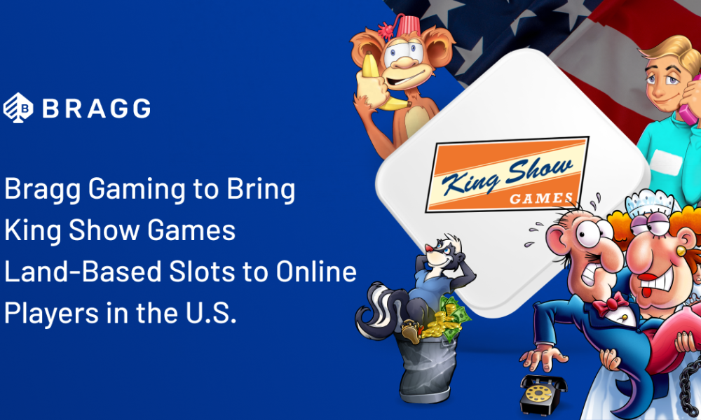Bragg Gaming to Bring King Show Games Land-Based Slots to Online Players in the U.S.