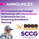 SCCG Announces Strategic Partnership with Nanocosmos to Revolutionize Live Streaming Workflow in iGaming