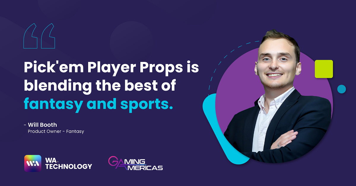 Will Booth: blending the best of fantasy and sports with Pick’Em Player Props