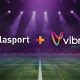 Delasport Begins LatAm Expansion with Vibra Solutions Deal