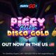 Play'n GO announce US network release of hit title Piggy Blitz Disco Gold