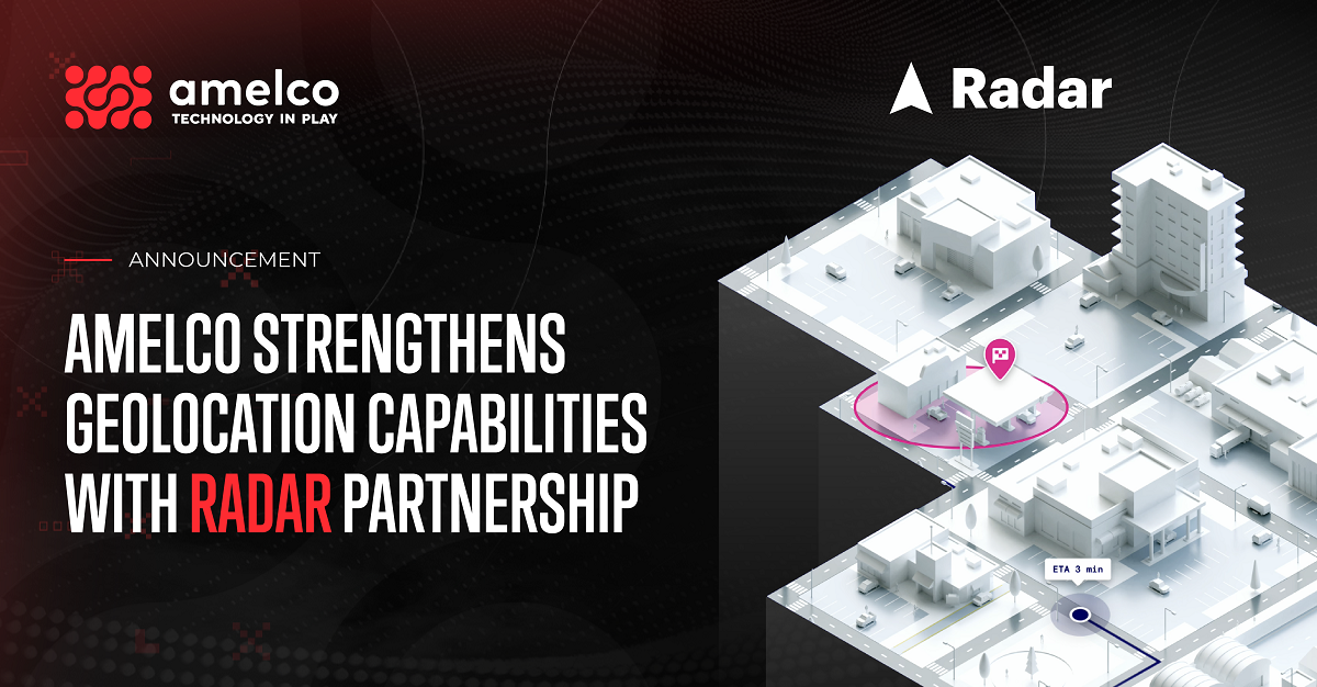 Amelco further strengthens geolocation capabilities with Radar partnership