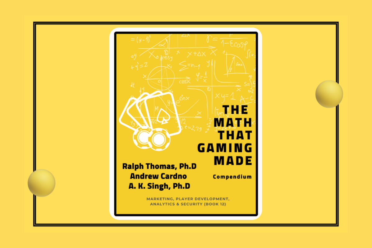 Andrew Cardno, Dr. Ralph Thomas and Dr. A.K. Singh Release Their 12th Book: “The Math That Gaming Made, Compendium”