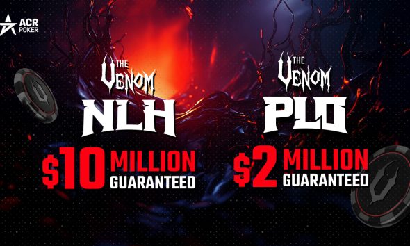 ACR POKER ADDS BONUS FLIGHTS TO MASSIVE DUAL VENOM TOURNAMENTS, GIVING PLAYERS ANOTHER CHANCE TO WIN