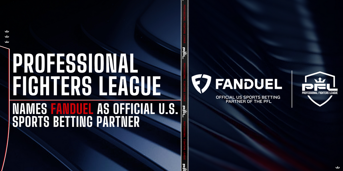 PROFESSIONAL FIGHTERS LEAGUE NAMES FANDUEL AS OFFICIAL U.S. SPORTS BETTING PARTNER