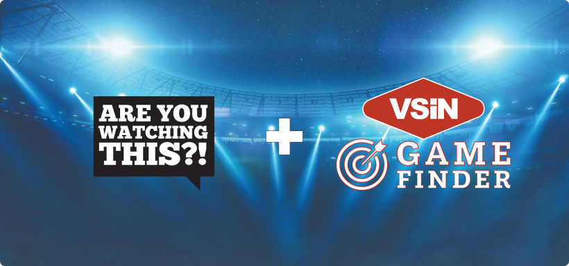 Are You Watching This?! teams up with VSiN to launch ‘Game Finder’