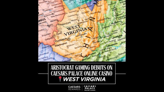 Caesars Launches Aristocrat’s Online Slot Titles in West Virginia