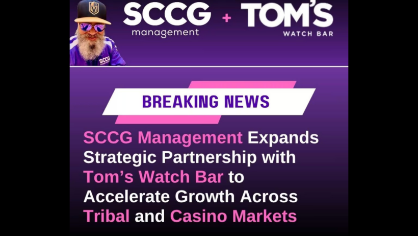 SCCG Management Expands Strategic Partnership with Tom’s Watch Bar to Accelerate Growth Across Tribal and Casino Markets