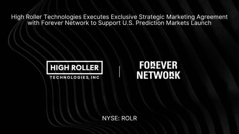 High Roller Technologies Enters into Strategic Marketing Agreement with Forever Network